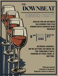 Dinner Party.  Saturday, June 27th, 6:00 pm