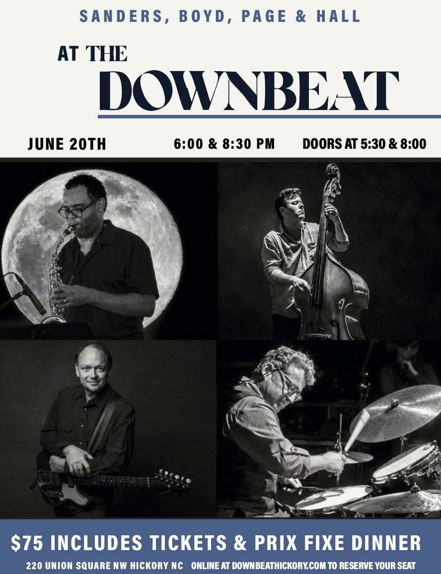 Sanders, Boyd, Page & Hall.  Saturday, June 20th at 6:00 pm or 8:30 pm