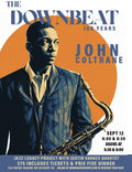 100 Years of John Contrane.  Saturday, September 12th, 8:30 pm