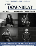 Kass Blount & The Burners Saturday, July 18th 8:30 PM